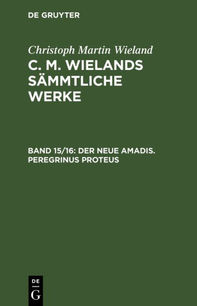 Christoph Martin Wieland: C. M. Wielands Sämmtliche Werke. Band
