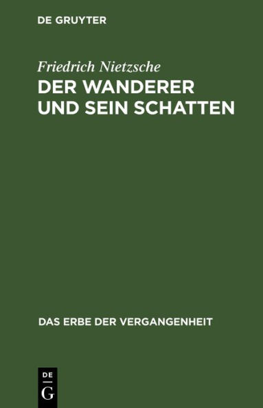 Der Wanderer und sein Schatten: Gedichte