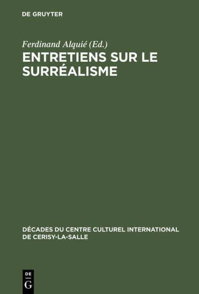 Entretiens sur le Surréalisme