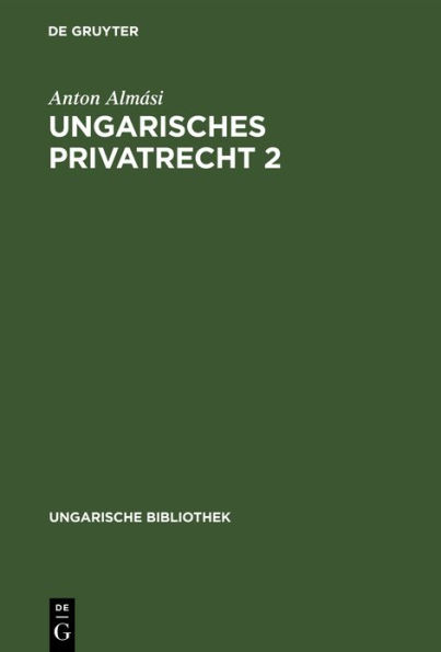 Ungarisches Privatrecht 2