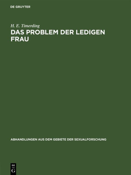 Das Problem der ledigen Frau