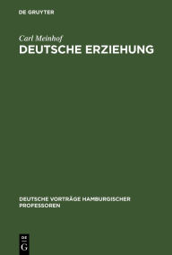 Title: Deutsche Erziehung: 27. Nov 14, Author: Carl Meinhof