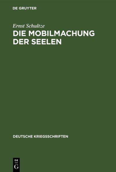 Die Mobilmachung der Seelen