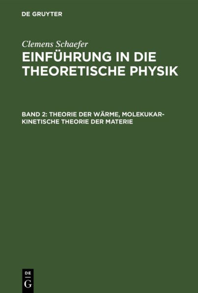 Theorie der Wärme, molekukar-kinetische Theorie der Materie