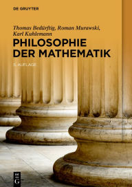 Title: Philosophie der Mathematik, Author: Thomas Bedürftig