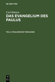 Title: Paulinische Theologie: Nebst einem Anhang: 