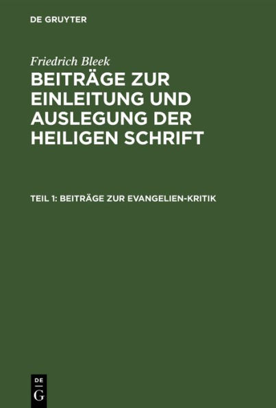 Beiträge zur Evangelien-Kritik