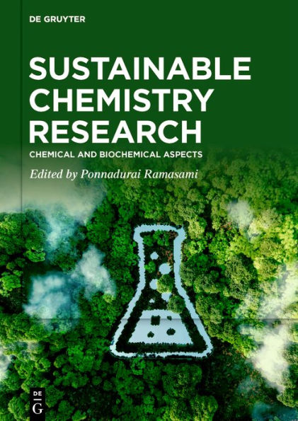 Sustainable Chemistry Research: Chemical and Biochemical Aspects