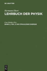 Title: Die strahlende Energie, Author: Curt Heinke