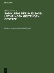 Title: Französische Einzelgesetze, Author: Möller