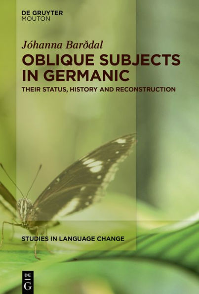 Oblique Subjects Germanic: Their Status, History and Reconstruction