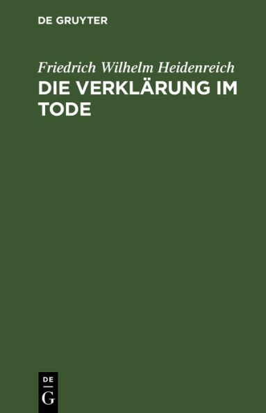 Die Verklärung im Tode