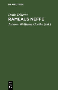 Title: Rameau's Neffe: Ein Dialog, Author: Denis Diderot