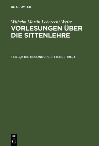 Die besondere Sittenlehre, 1