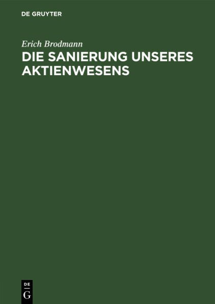 Die Sanierung unseres Aktienwesens