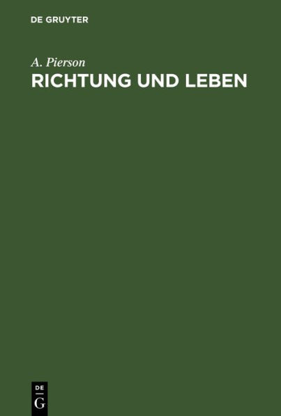 Richtung und Leben