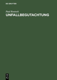 Title: Unfallbegutachtung, Author: Paul Rostock