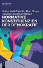 Normative Konstituenzien der Demokratie
