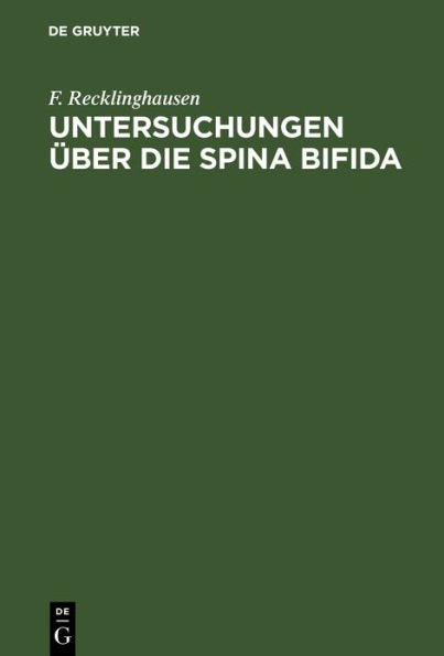 Untersuchungen über die Spina bifida