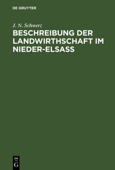 Beschreibung der Landwirthschaft im Nieder-Elsaß