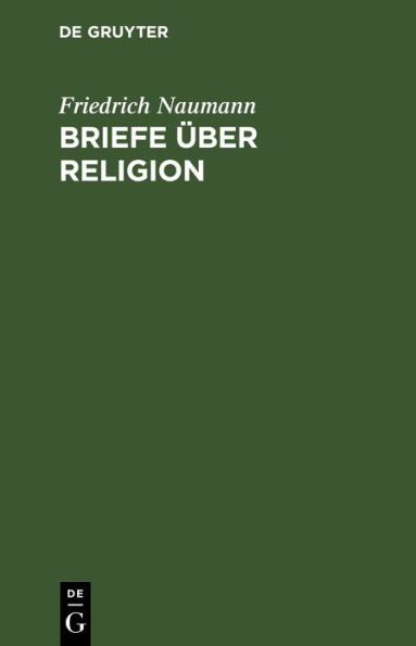 Briefe über Religion: Mit Nachwort "nach 13 Jahren"