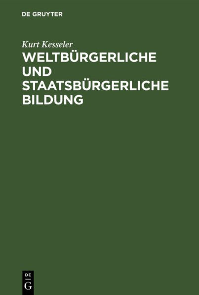 Weltbürgerliche und staatsbürgerliche Bildung