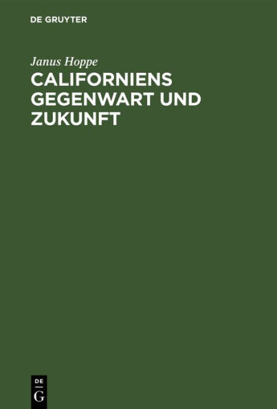 Californiens Gegenwart und Zukunft