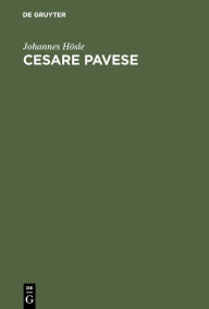 Title: Cesare Pavese, Author: Johannes Hösle