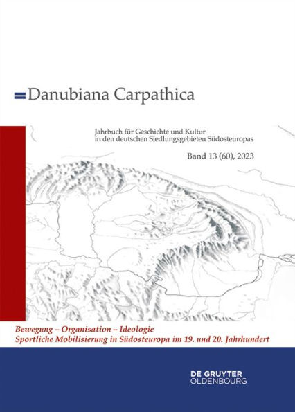 2023: Bewegung - Organisation - Ideologie. Sportliche Mobilisierung in Südosteuropa im 19. und 20. Jahrhundert