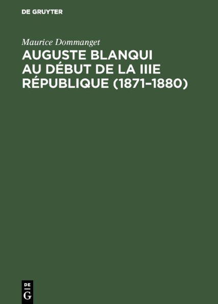 Auguste Blanqui au début de la IIIe République (1871-1880): Dernière prison et ultimes combats