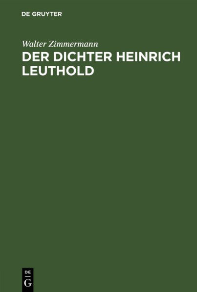 Der Dichter Heinrich Leuthold: Essay