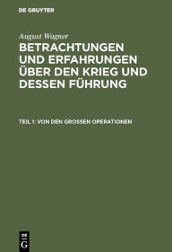 Title: Von den großen Operationen, Author: August Wagner