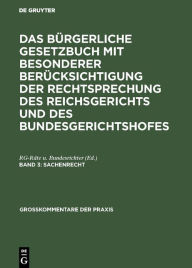 Title: Sachenrecht, Author: RG-Räte u. Bundesrichter