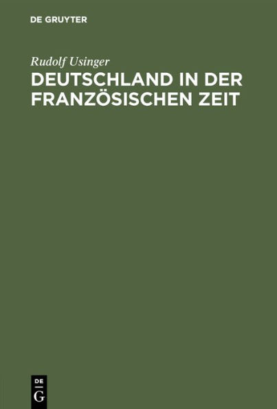 Deutschland in der französischen Zeit