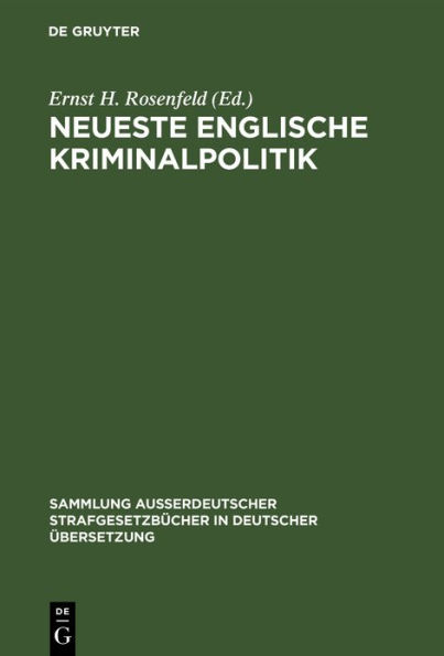 Neueste Englische Kriminalpolitik