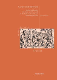 Title: Curare und Delectare: Studien zu Quellen der Bade- und Kurmusik im deutschsprachigen Raum der Frühen Neuzeit (1450-1750), Author: Lorenz Adamer