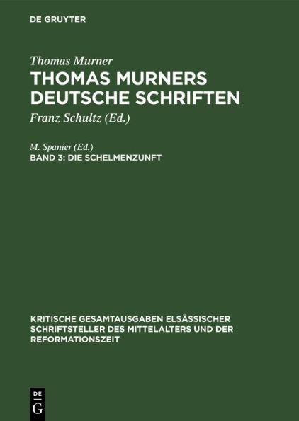 Die Schelmenzunft: Mit den Holzschnitten der Erstdrucke