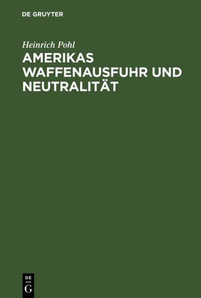 Amerikas Waffenausfuhr und Neutralität