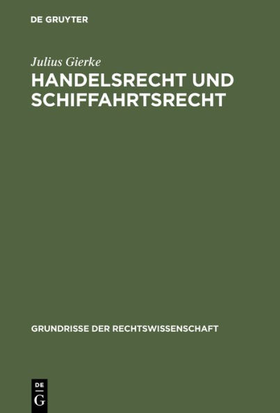 Handelsrecht und Schiffahrtsrecht