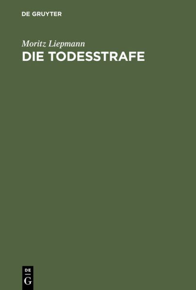 Die Todesstrafe: Ein Gutachten