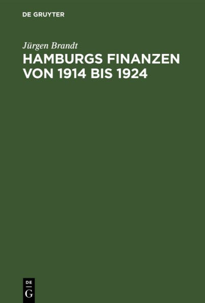 Hamburgs Finanzen von 1914 bis 1924