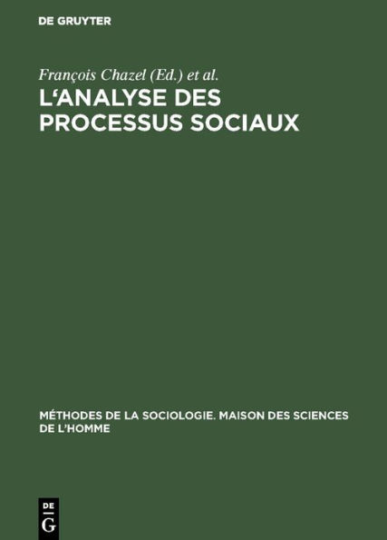 L'analyse des processus sociaux