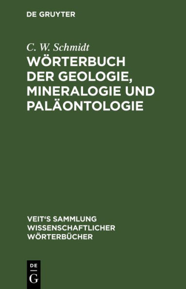 Wörterbuch der Geologie, Mineralogie und Paläontologie