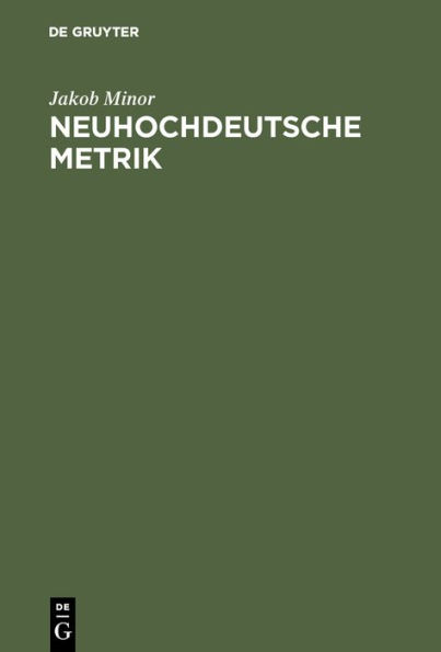 Neuhochdeutsche Metrik: Ein Handbuch