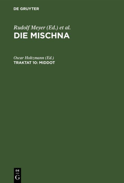 Middot: Text, Übersetzung und Erklärung nebst einem textkritischen Anhang