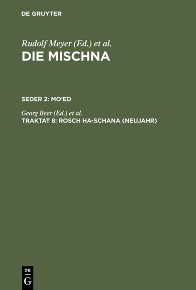 Rosch ha-schana (Neujahr): Text, Übersetzung und Erklärung. Nebst einem textkritischen Anhang