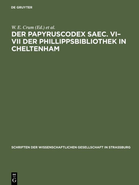 Der Papyruscodex saec. VI-VII der Phillippsbibliothek in Cheltenham: Koptische theologische Schriften