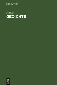 Title: Gedichte: Mit Musik, Author: Filidor