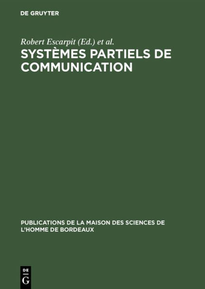 Systèmes partiels de communication