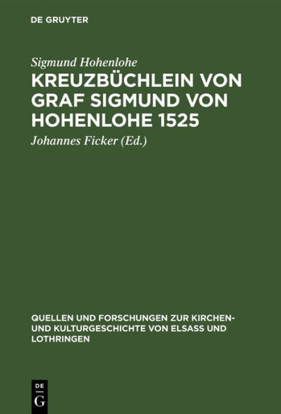 Kreuzbüchlein von Graf Sigmund von Hohenlohe 1525